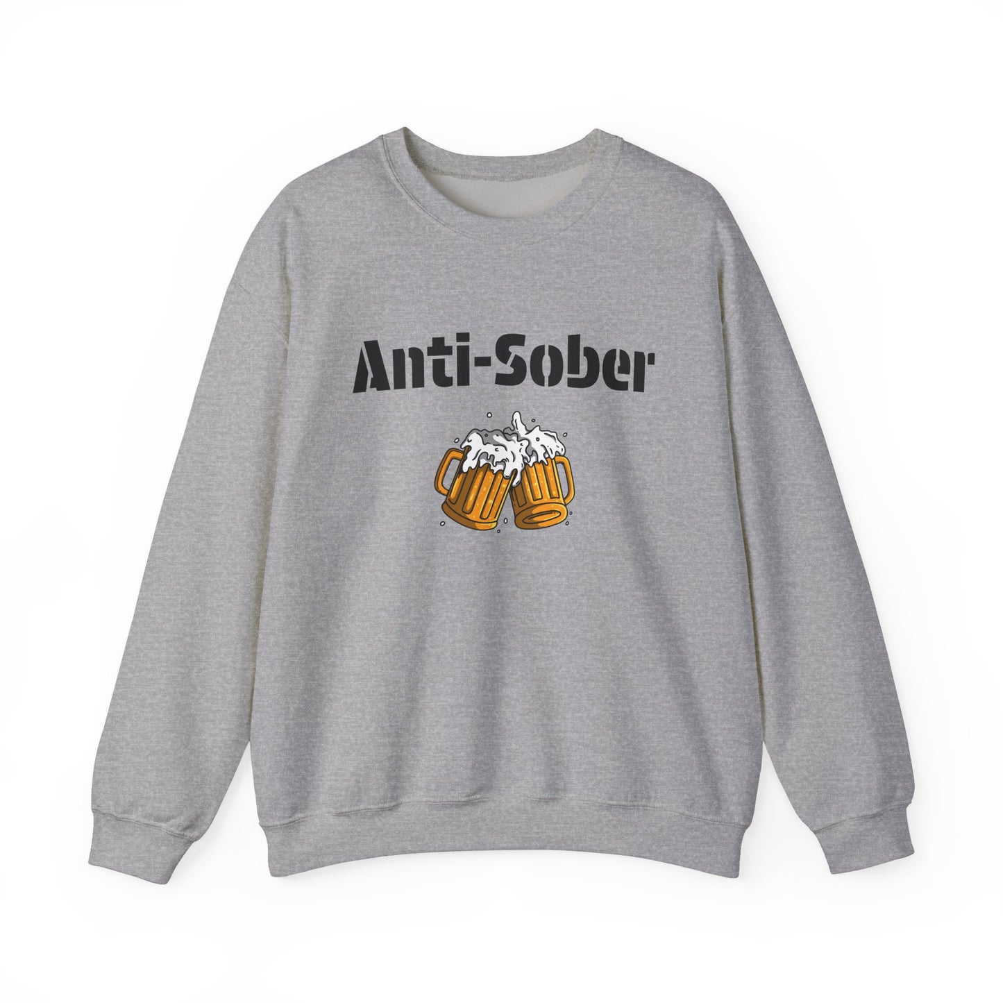 Anti-Sober Design Sweatshirt