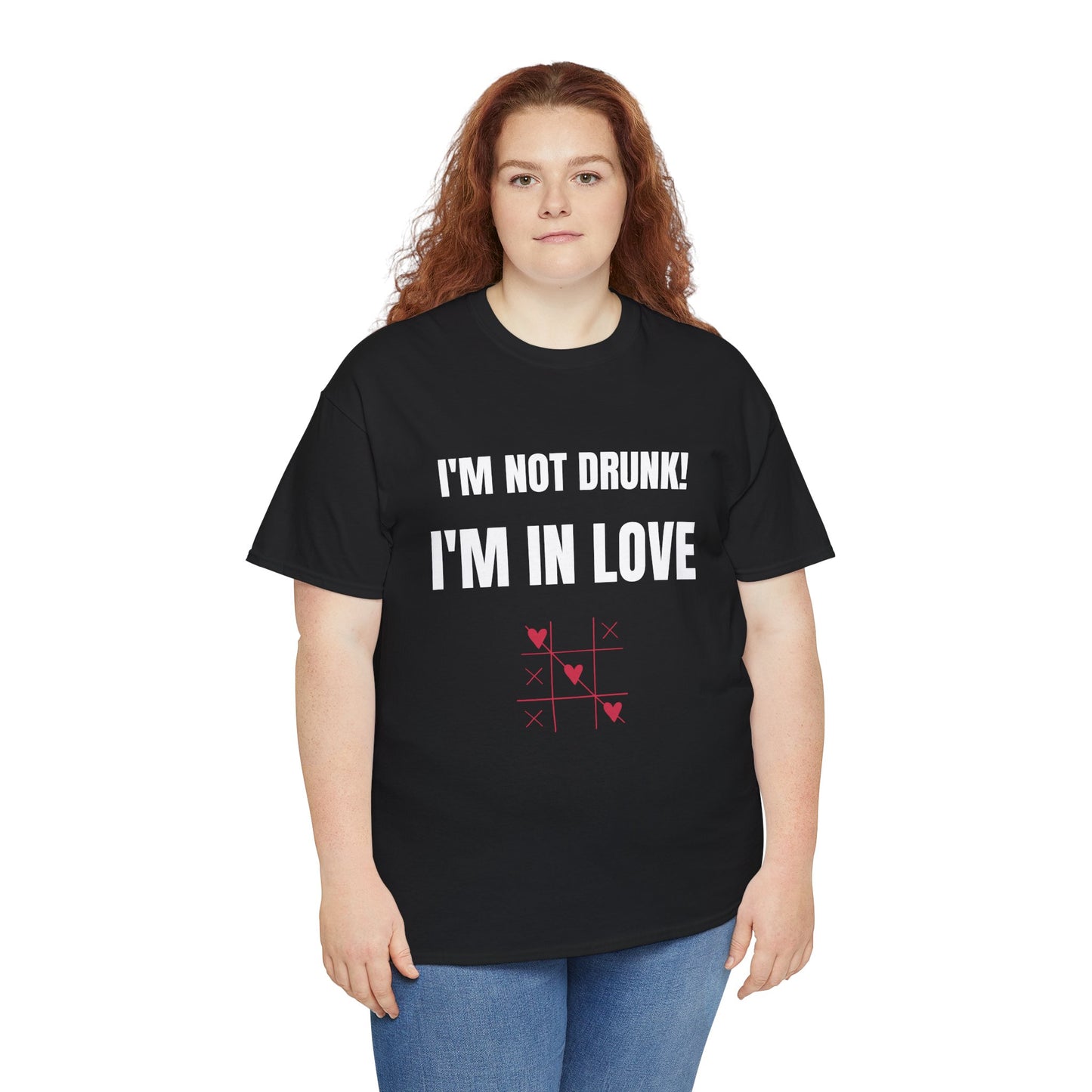 I'm not drunk, I'm in love! - Unisex Heavy Cotton Tee