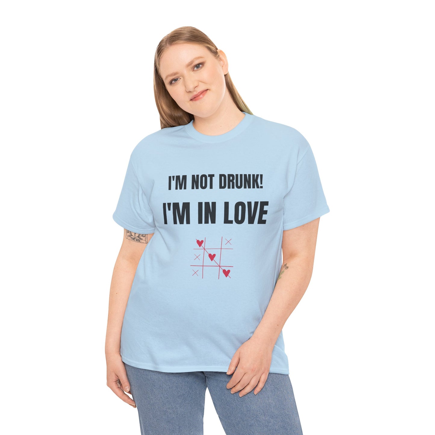 I'm not drunk, I'm in love! - Unisex Heavy Cotton Tee