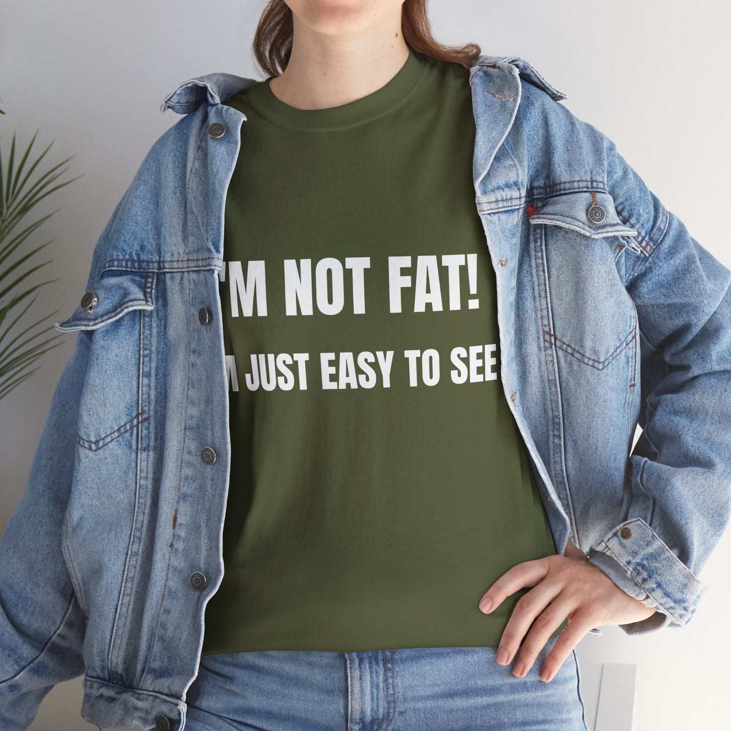 I'm not fat, I'm just easy to see - Unisex Heavy Cotton Tee