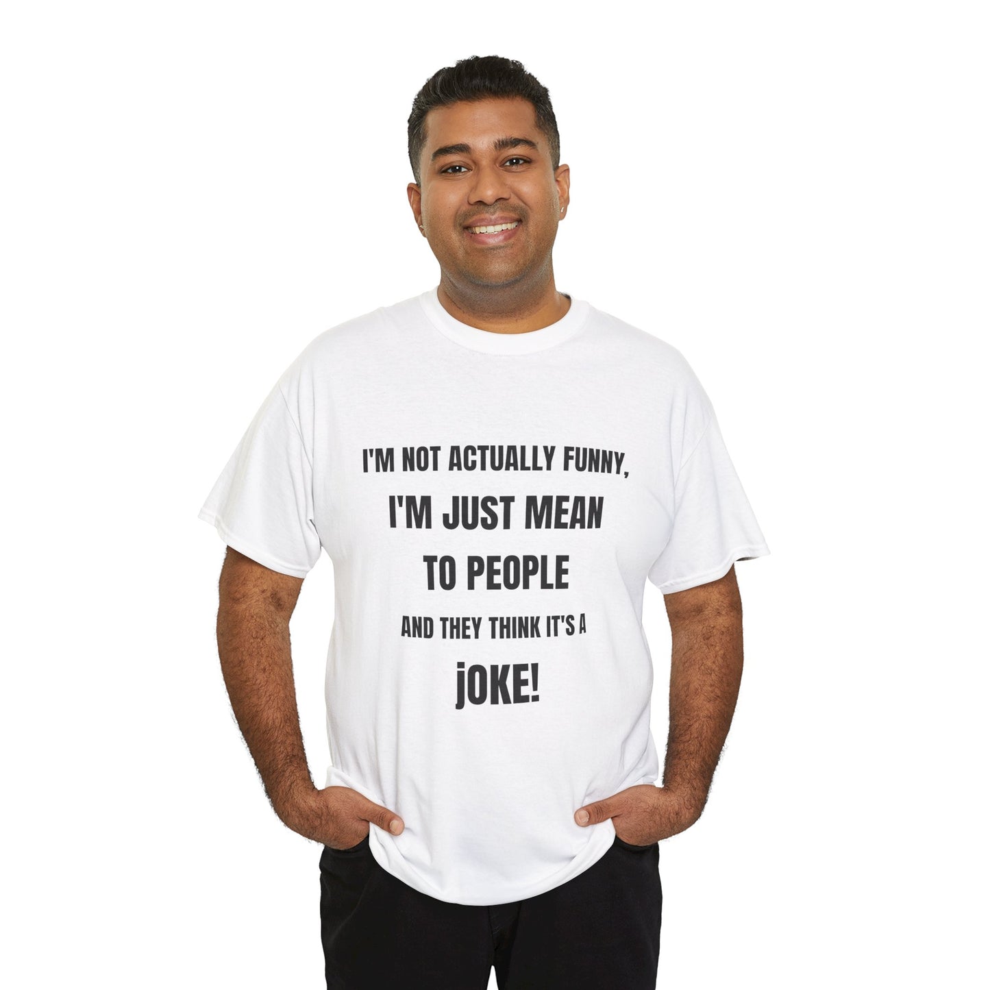 I'm not actually funny - Unisex Heavy Cotton Tee