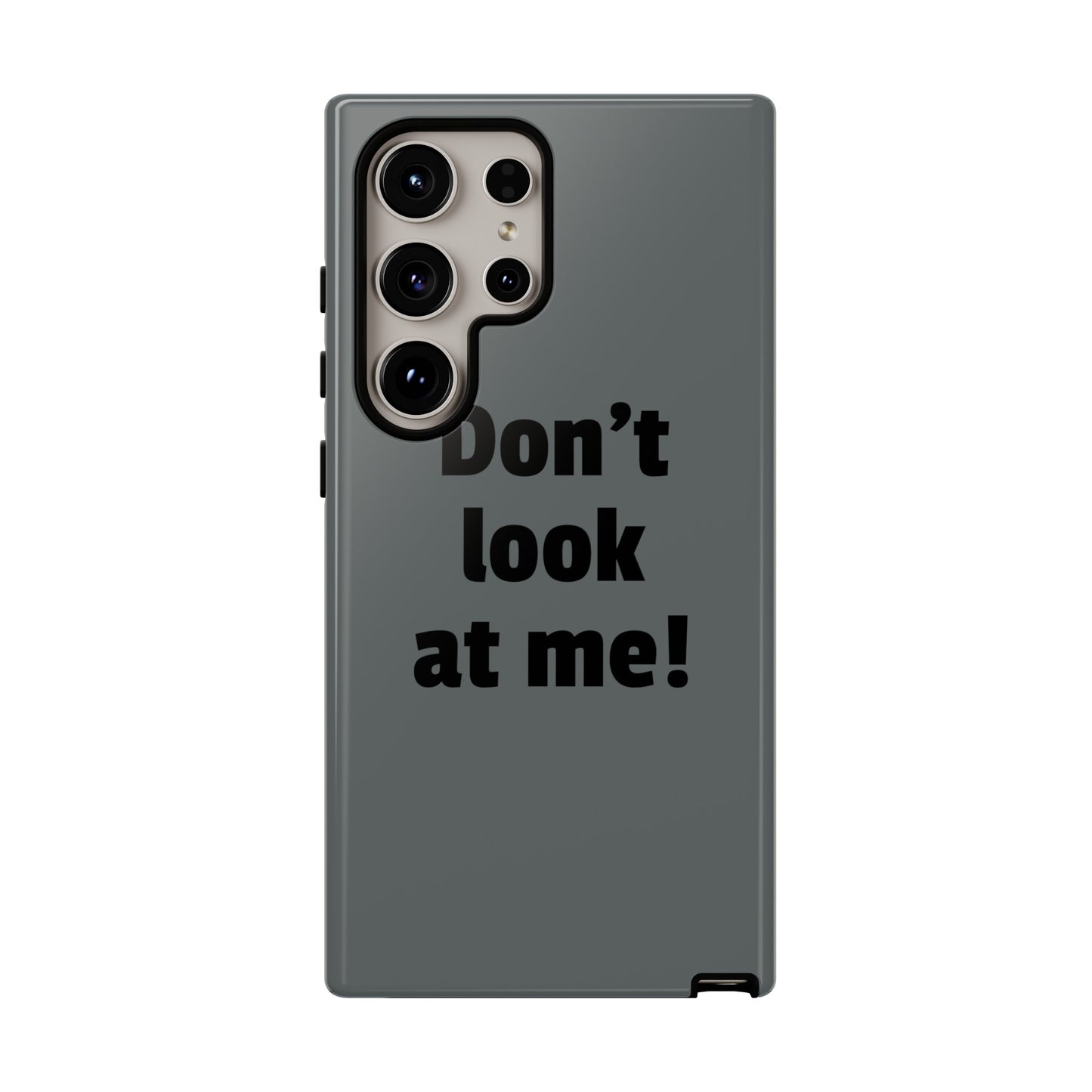 Don't look at me! - Tough Casesetzo