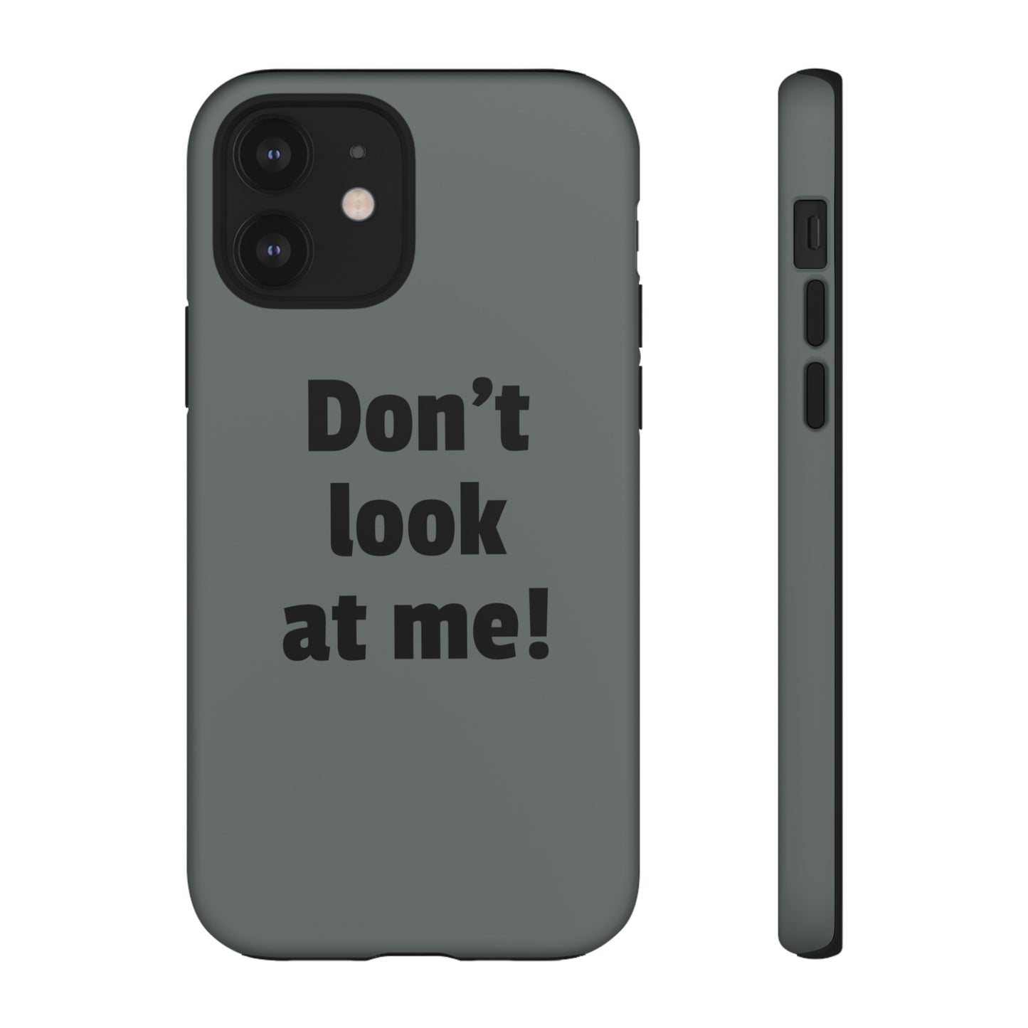 Don't look at me! - Tough Casesetzo