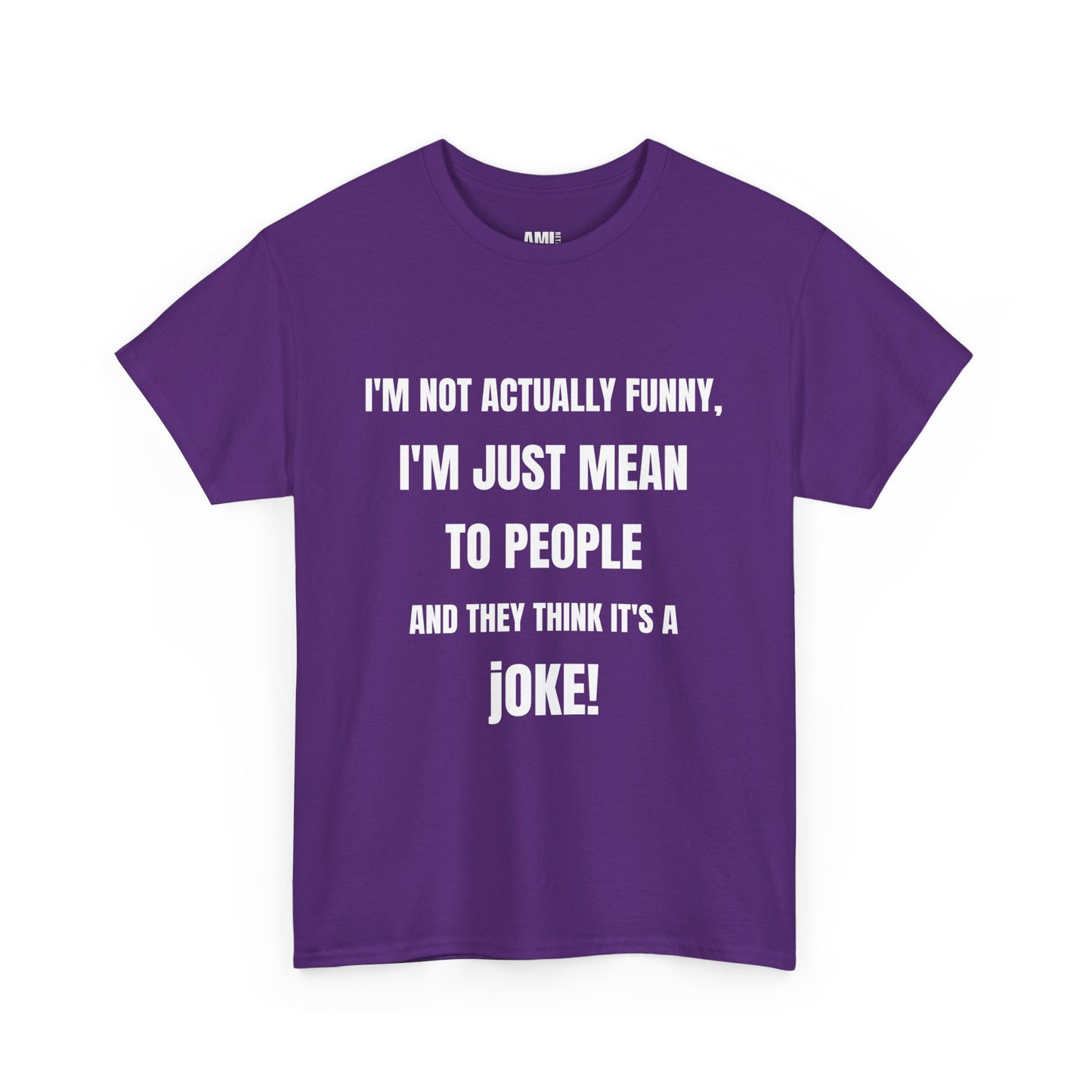 I'm not actually funny - Unisex Heavy Cotton Tee