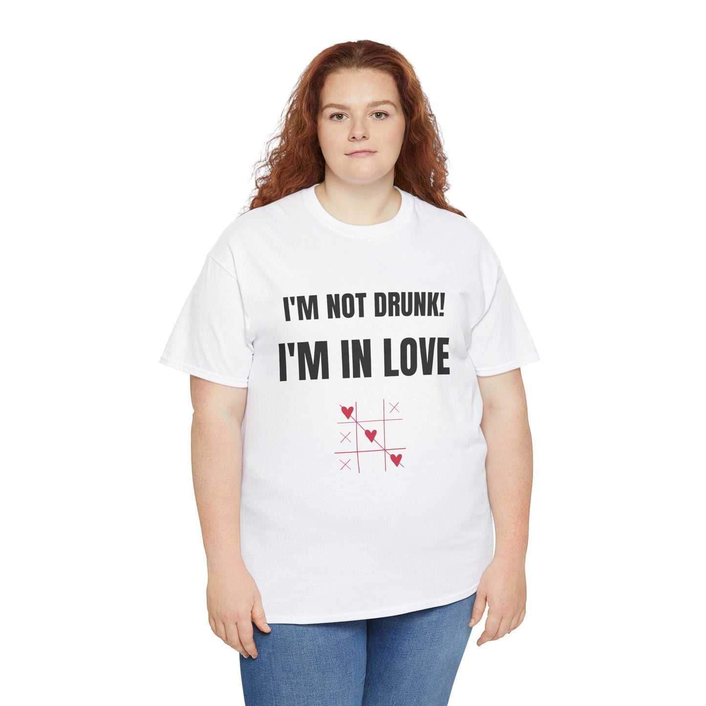 I'm not drunk, I'm in love! - Unisex Heavy Cotton Tee