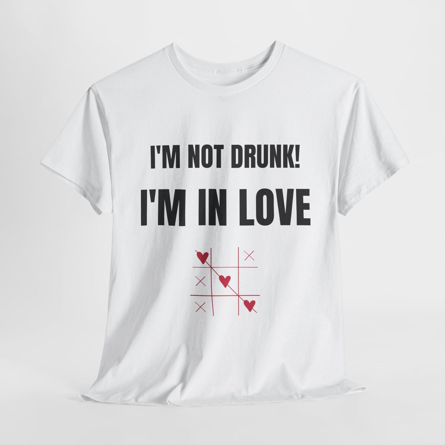 I'm not drunk, I'm in love! - Unisex Heavy Cotton Tee