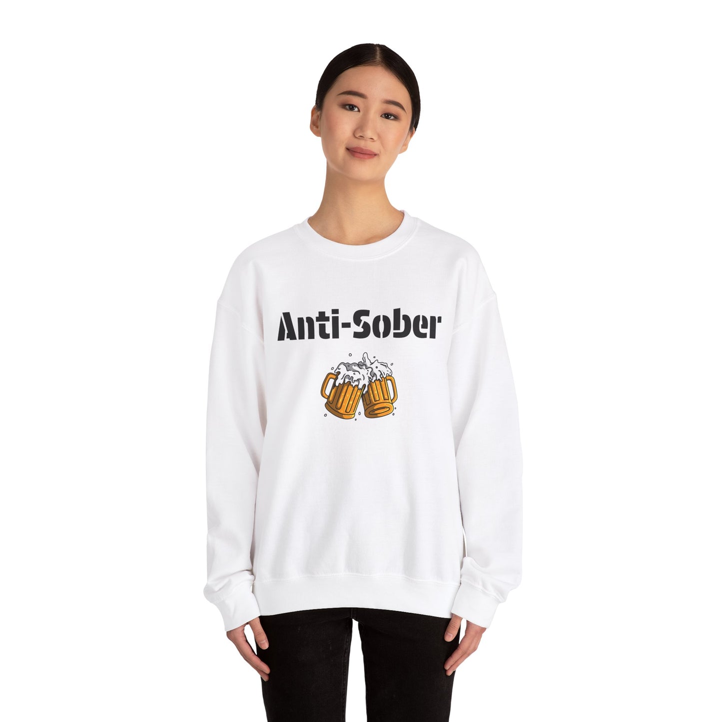 Anti-Sober Design Sweatshirt