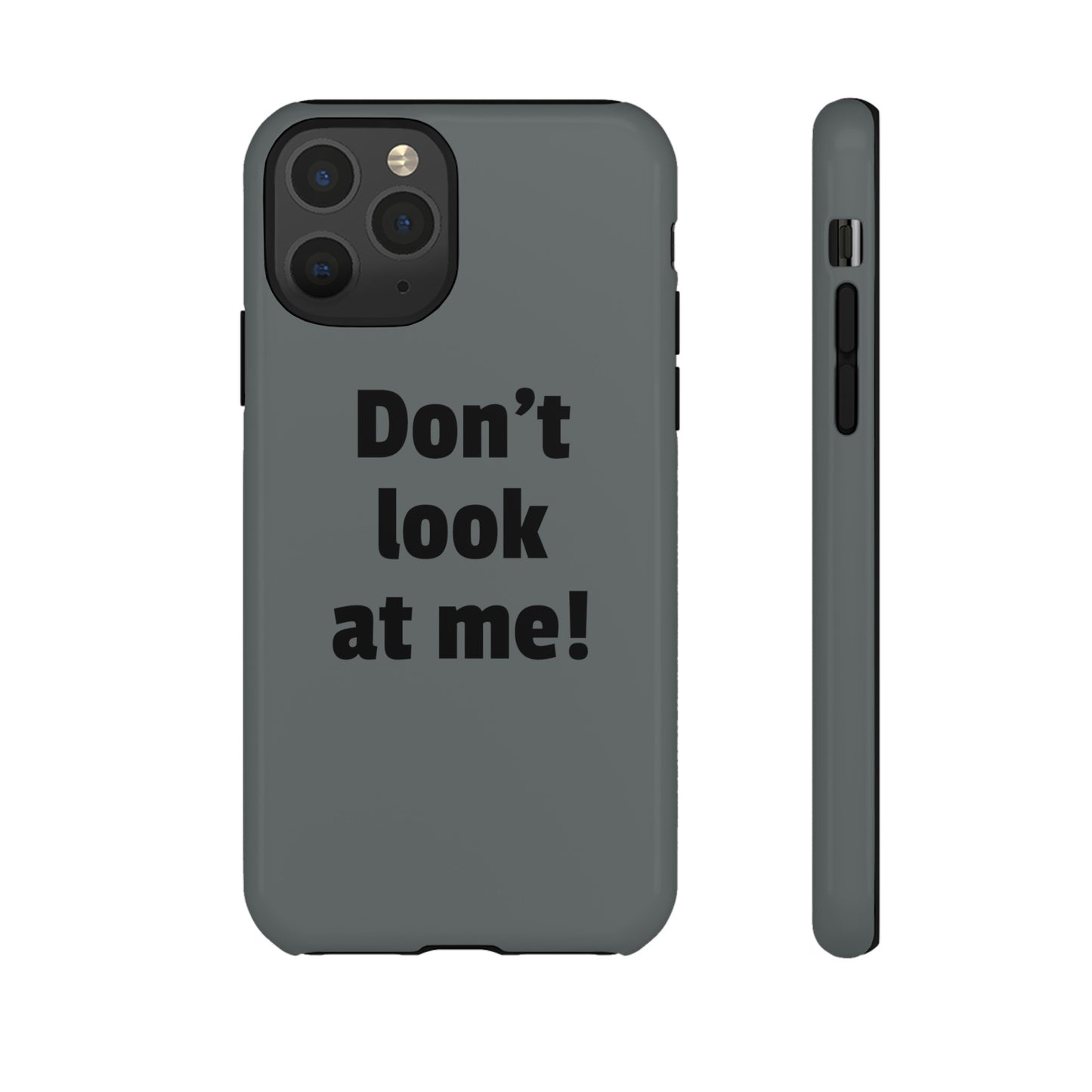 Don't look at me! - Tough Casesetzo