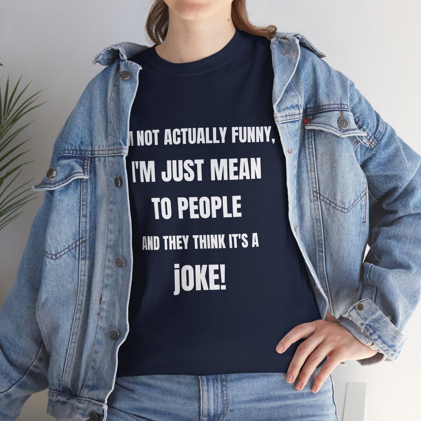 I'm not actually funny - Unisex Heavy Cotton Tee