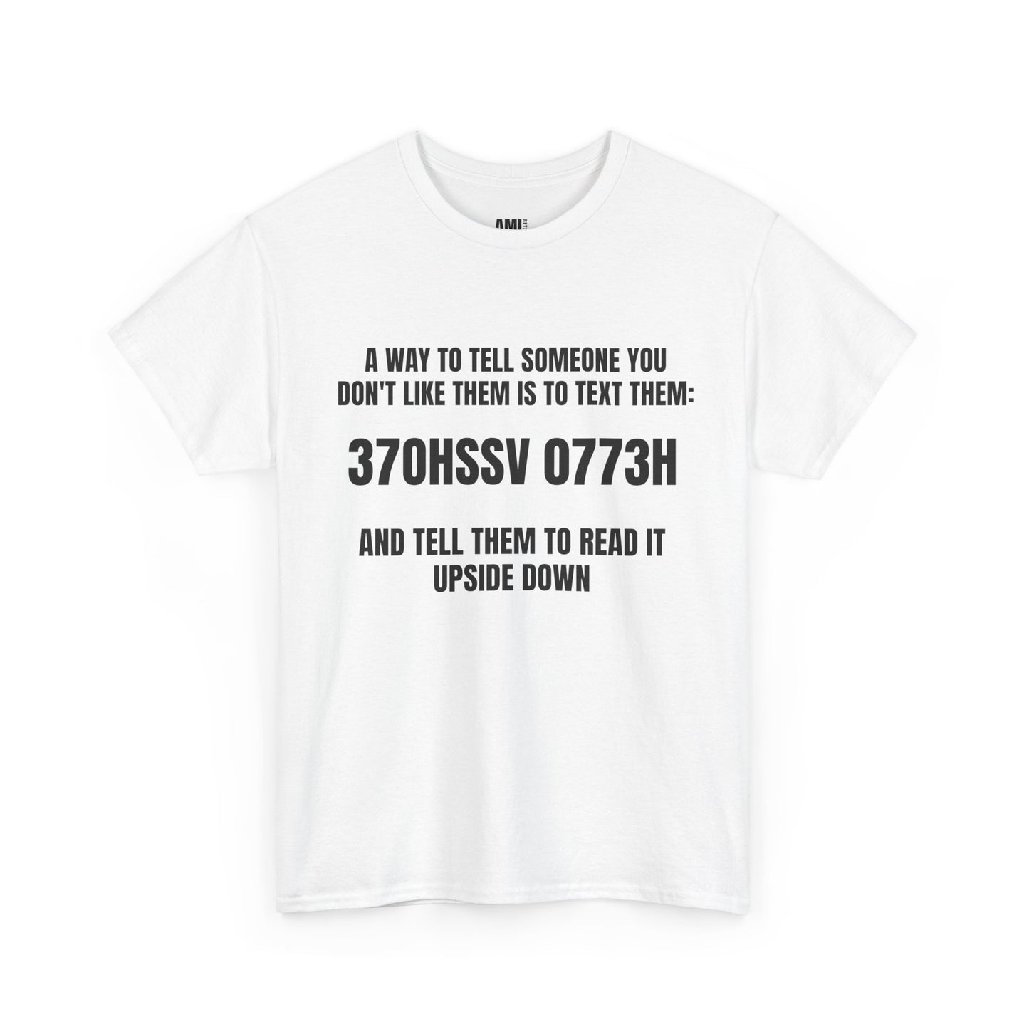 A way to tell someone - Unisex Heavy Cotton Tee