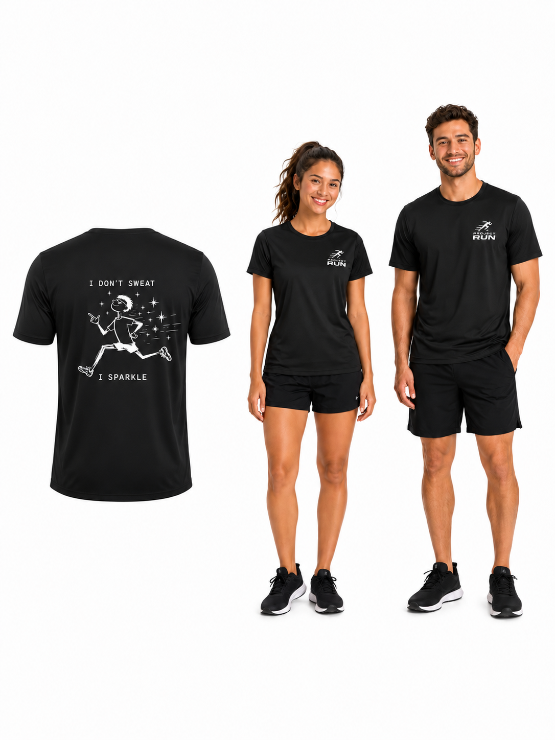 Project Run - I Don’t Sweat, I Sparkle - Performance T-Shirt