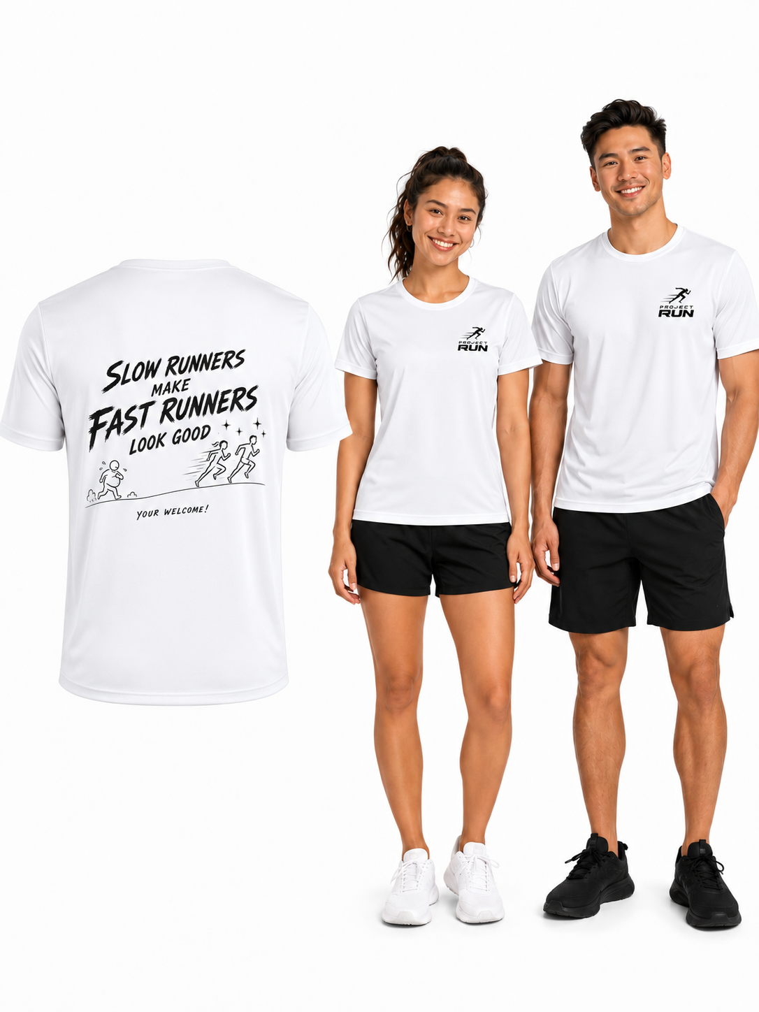 Project Run -Make Them Look Fast - Performance T-shirt